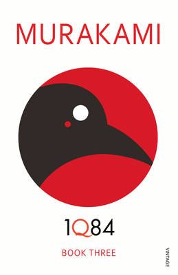 1Q84. Book 3 By Haruki Murakami 9780099549055 (Paperback)