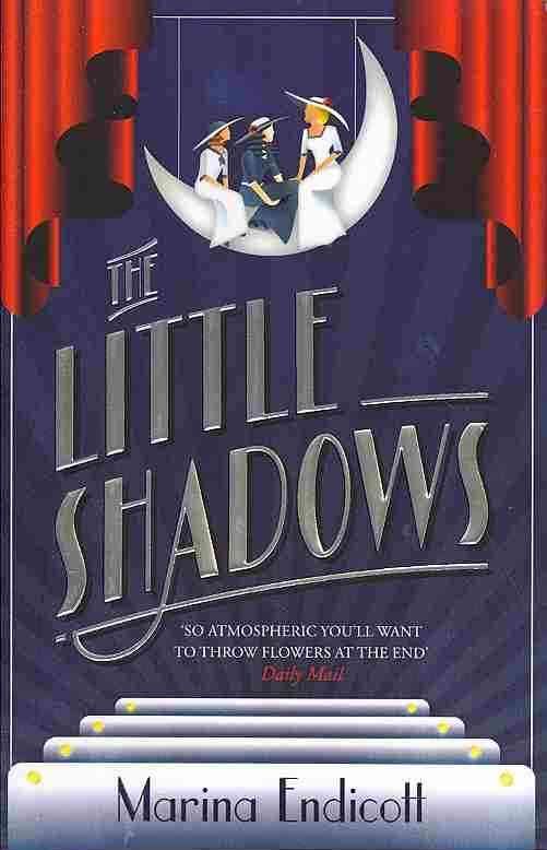 The Little Shadows By Marina Endicott 9780099558637 (Paperback)