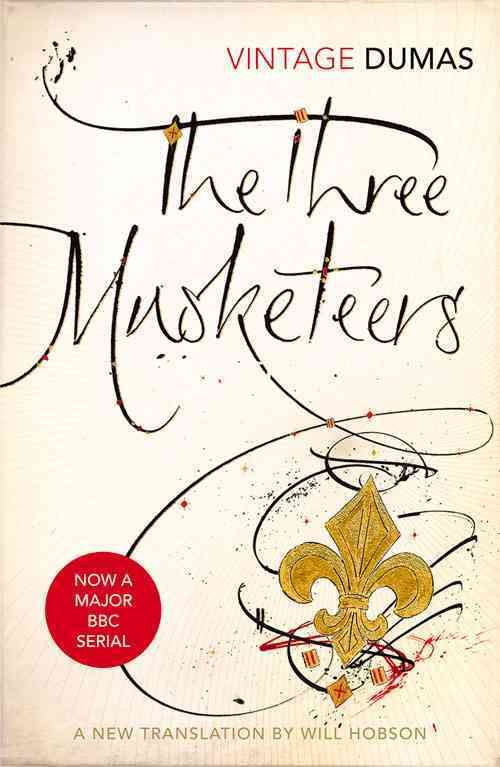 The Three Musketeers By Alexandre Dumas 9780099583165 (Paperback)