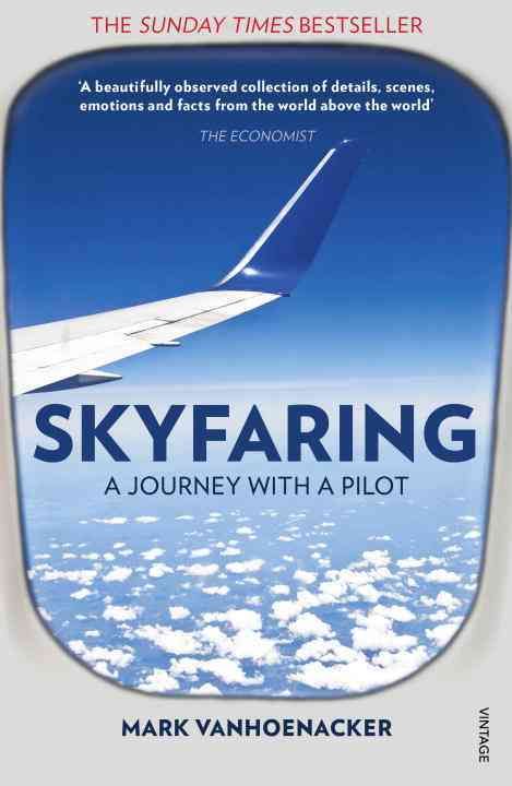 Skyfaring By Mark Vanhoenacker 9780099589853 (Paperback)