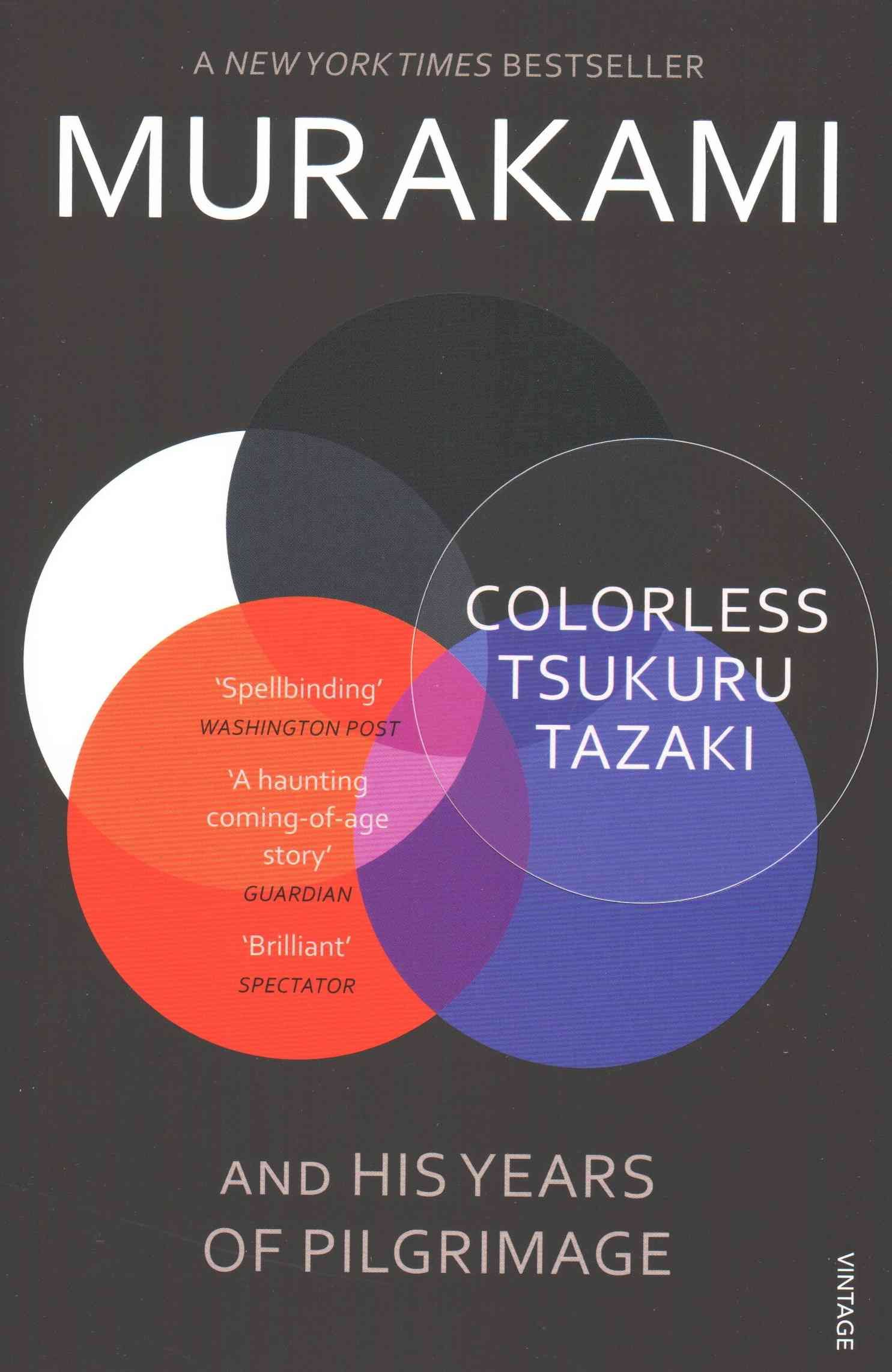 Colorless Tsukuru Tazaki and His Years of Pilgrimage 9780099590378