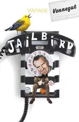 Jailbird By Kurt Vonnegut 9780099999003 (Paperback)