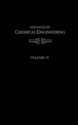 Advances in Chemical Engineering 9780120085194 (Hardback)