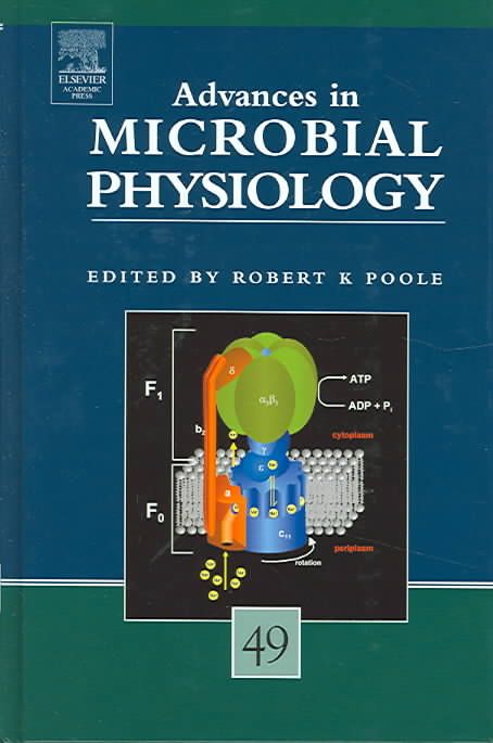 Advances in Microbial Physiology By Robert K. Poole (series editor)
