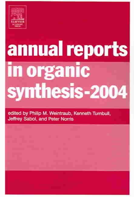 Annual Reports in Organic Synthesis 9780120408344 (Paperback)