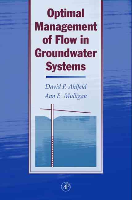 Optimal Management of Flow in Groundwater Systems: An Introduction to Combining Simulation Models and Optimization Methods