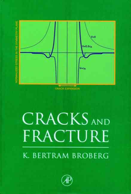 Cracks and Fracture 9780121341305 (Hardback)