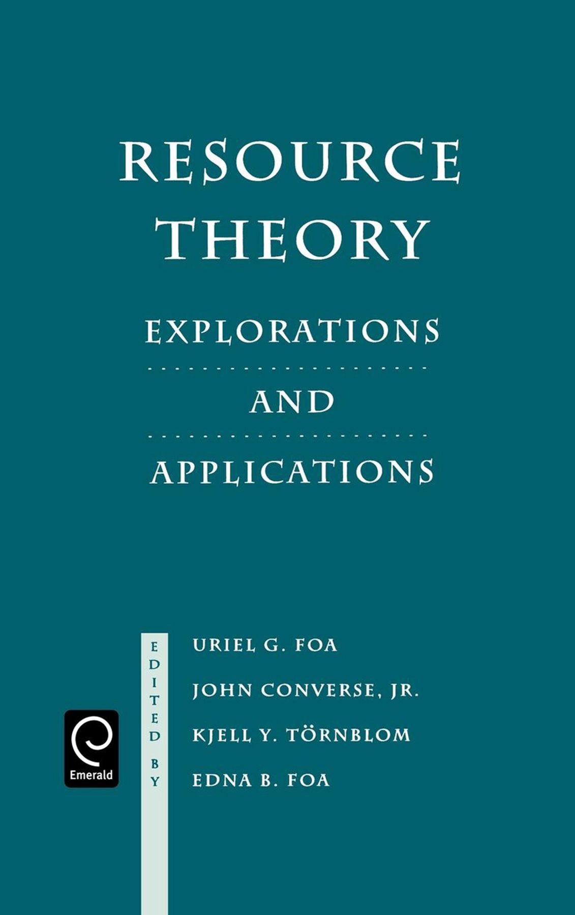 Resource Theory By Uriel G. Foa 9780122613104 (Hardback)