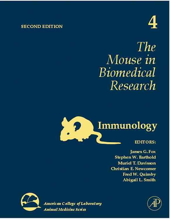The Mouse in Biomedical Research 9780123694584 (Hardback)