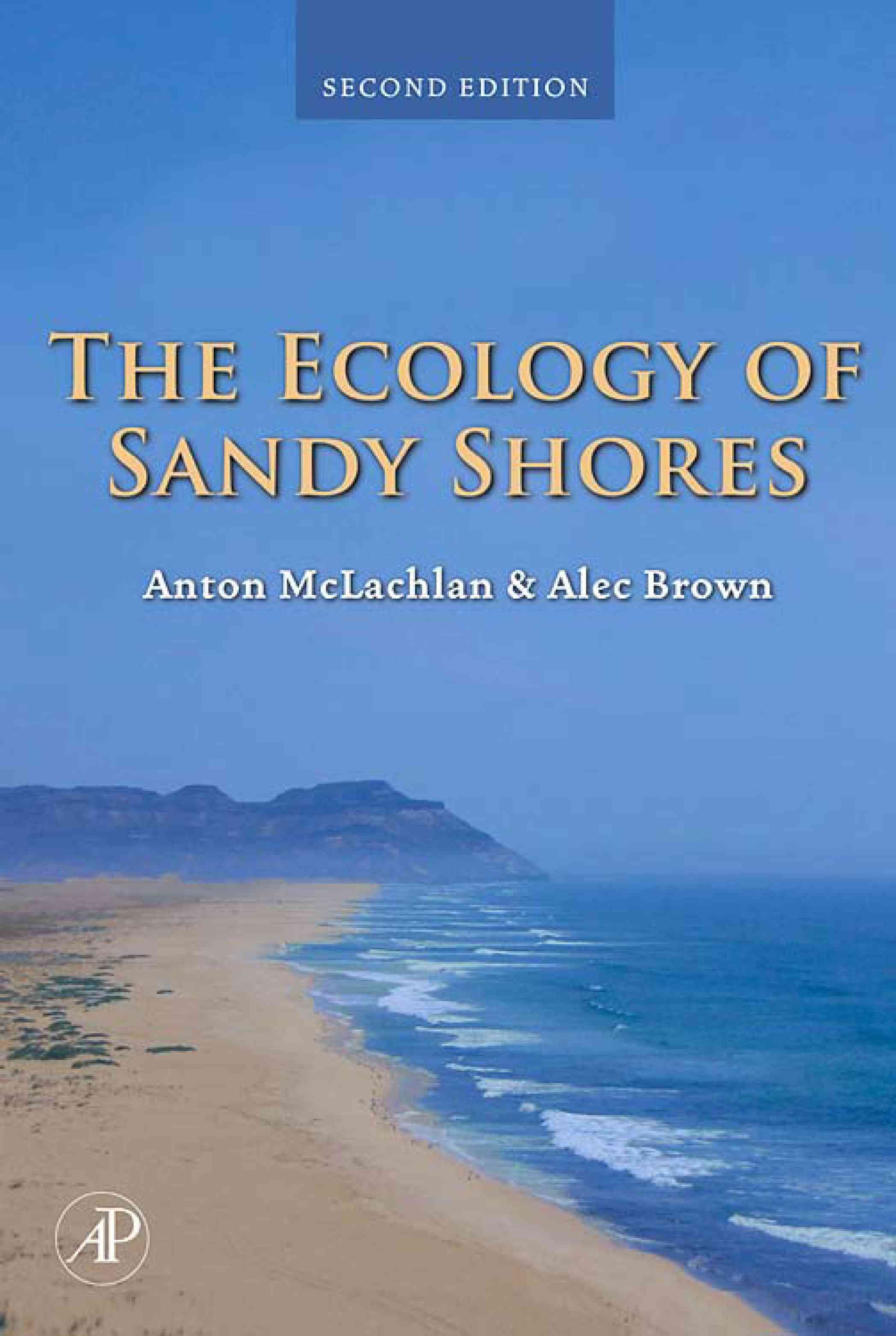 The Ecology of Sandy Shores By McLachlan, Anton 9780123725691