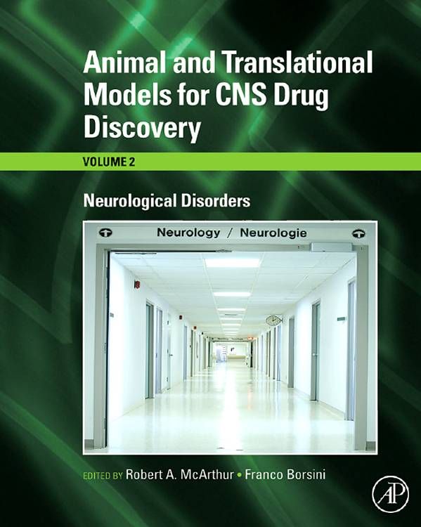 Animal and Translational Models for CNS Drug Discovery. Volume III Neurological Disorders