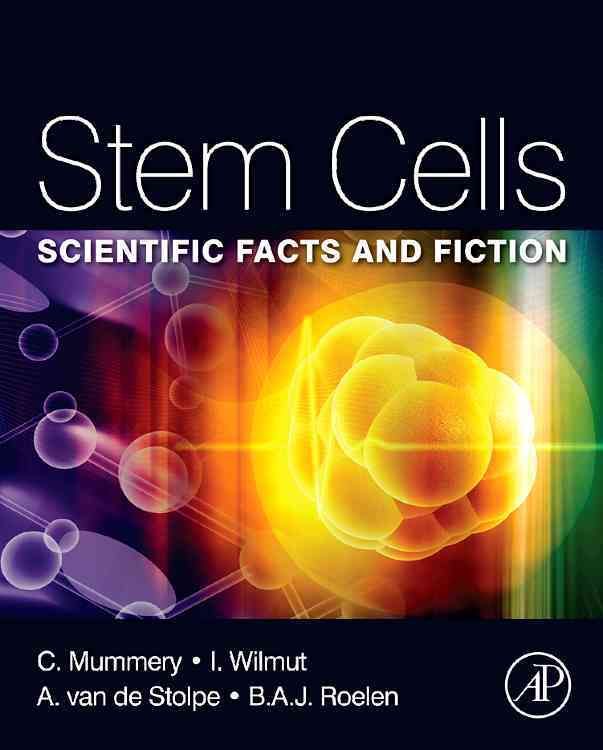 Stem Cells By C. L. Mummery 9780123815354 (Paperback)