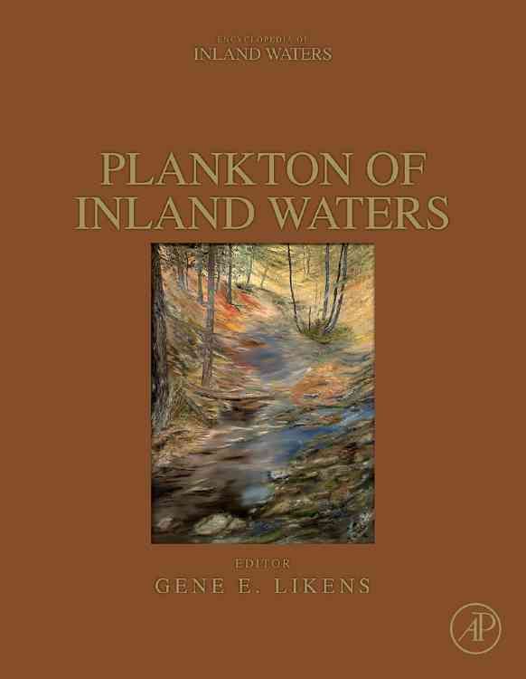 Plankton of Inland Waters By Gene E. Likens 9780123819949 (Hardback)