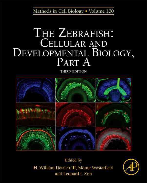 The Zebrafish: Cellular and Developmental Biology, Part A (Hardback)