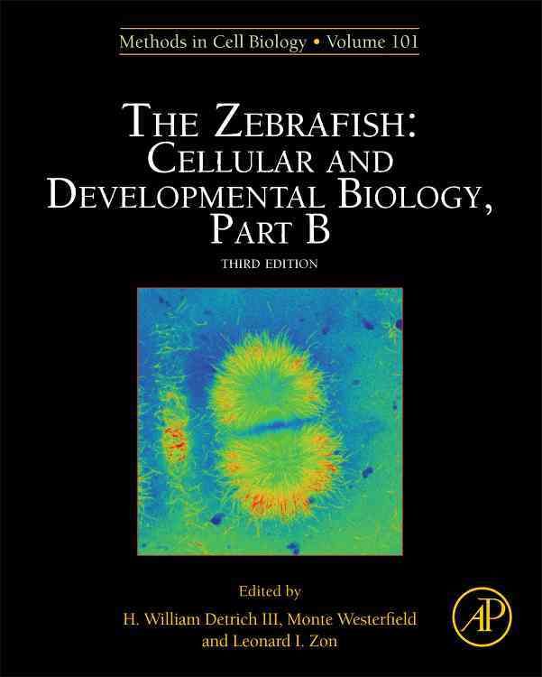The Zebrafish: Cellular and Developmental Biology, Part B (Hardback)