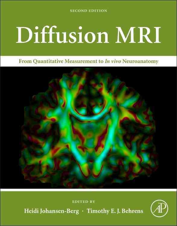 Diffusion MRI 9780123964601 (Hardback)