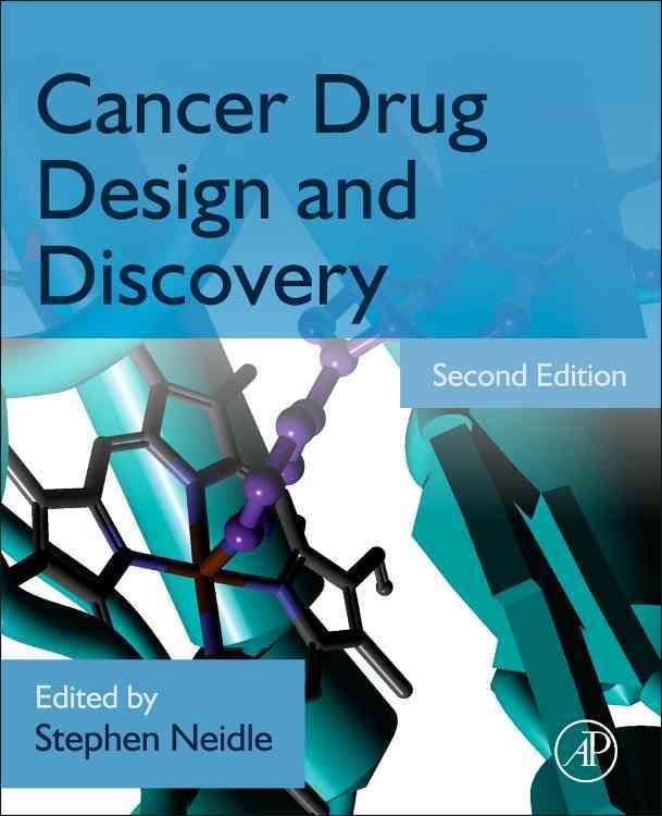 Cancer Drug Design and Discovery By Stephen Neidle (editor) (Hardback)