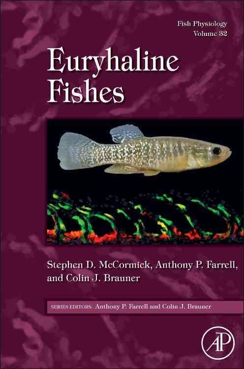 EURYHALINE FISHES 9780123969514 (Hardback)