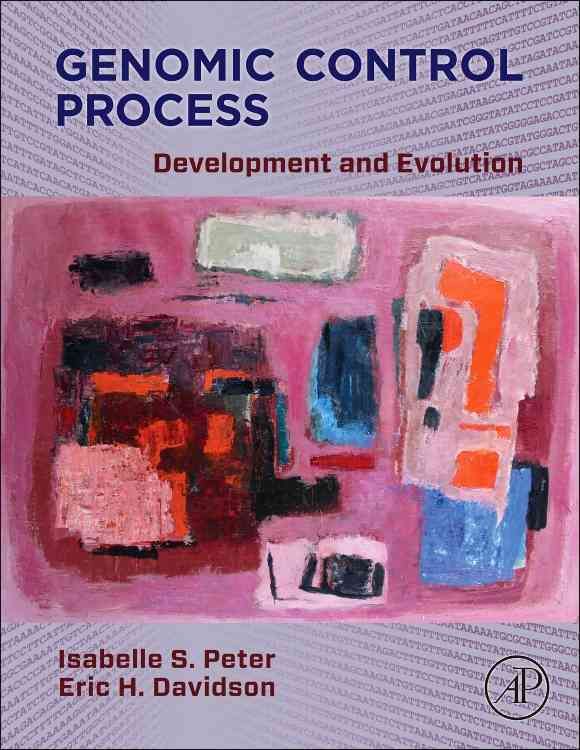 Genomic Control Process By Isabelle Peter, Eric H. Davidson (Hardback)