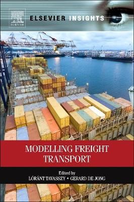 Modelling Freight Transport 9780124104006 (Hardback)