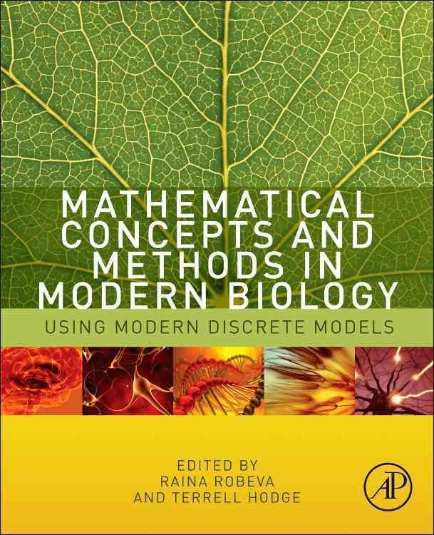 Mathematical Concepts and Methods in Modern Biology 9780124157804