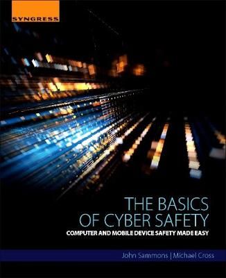 The Basics of Cyber Safety By John Sammons 9780124166509 (Paperback)