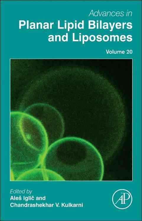 Advances in Planar Lipid Bilayers and Liposomes 9780124186989