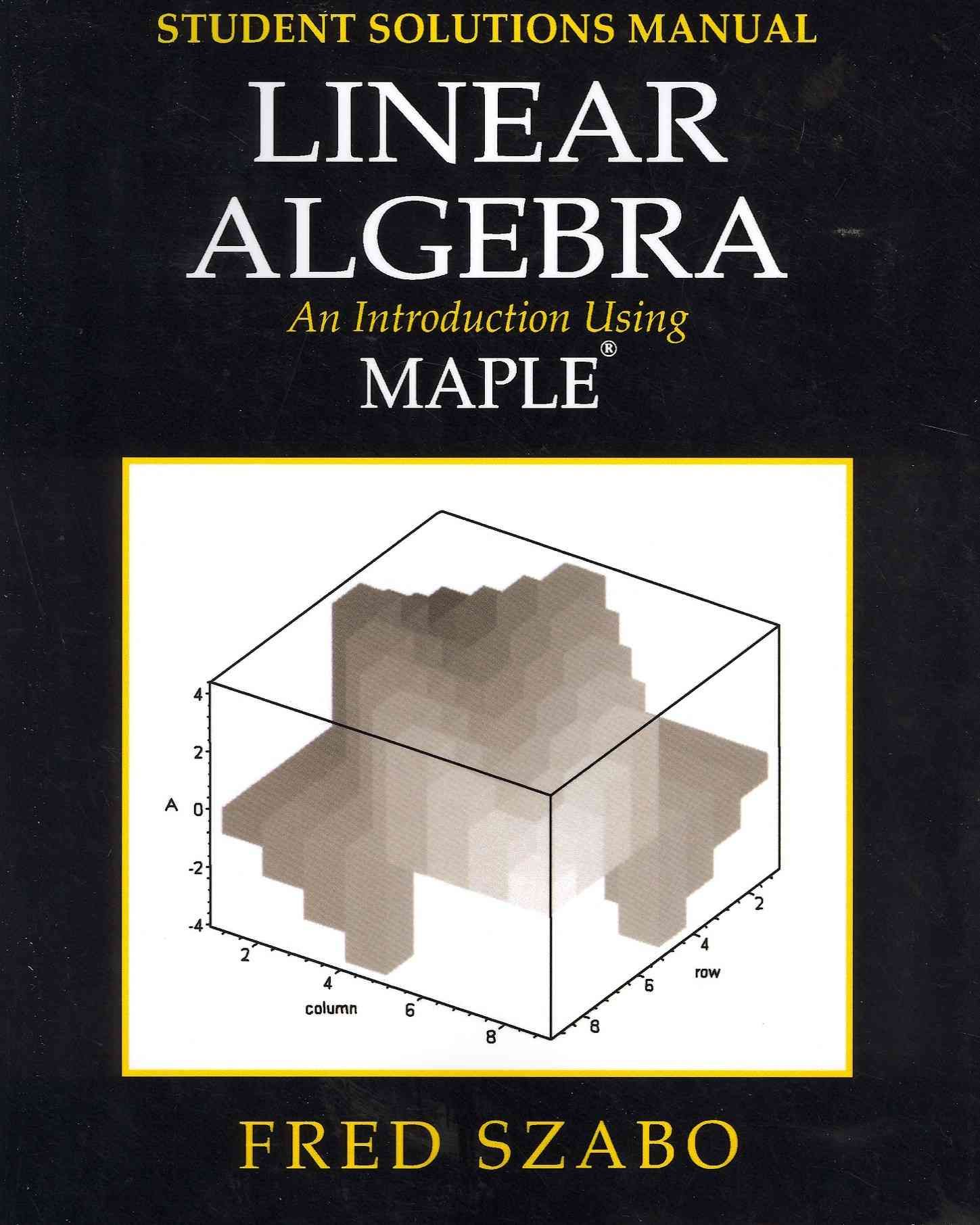 Linear Algebra with Maple, Lab Manual 9780126801422 (Paperback)