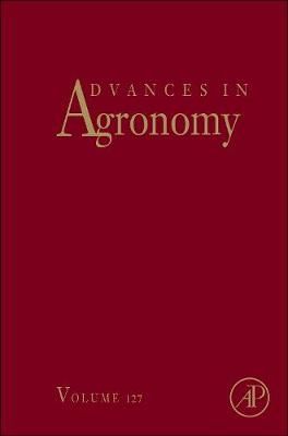 Advances in Agronomy. Volume 127 By Donald L. Sparks (editor)