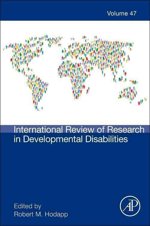 International Review of Research in Developmental Disabilities. Volume 47