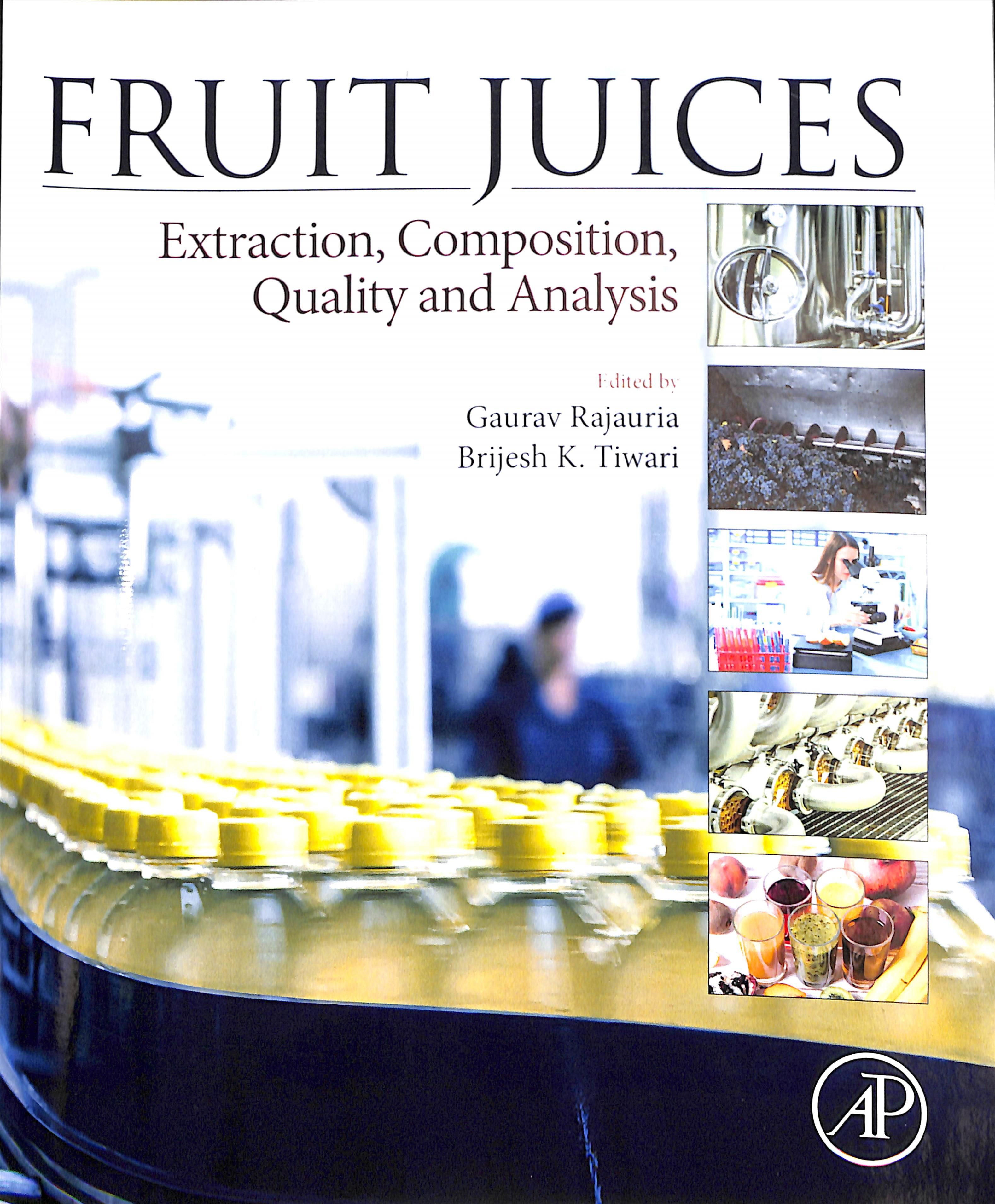 Fruit Juices By Gaurav Rajauria (editor), Brijesh K. Tiwari (editor)