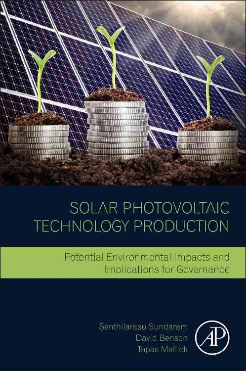 Solar Photovoltaic Technology Production By Sundaram, Senthilarasu