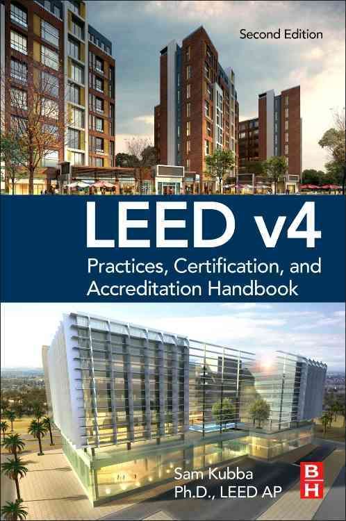 LEED V4 Practices, Certification, and Accreditation Handbook