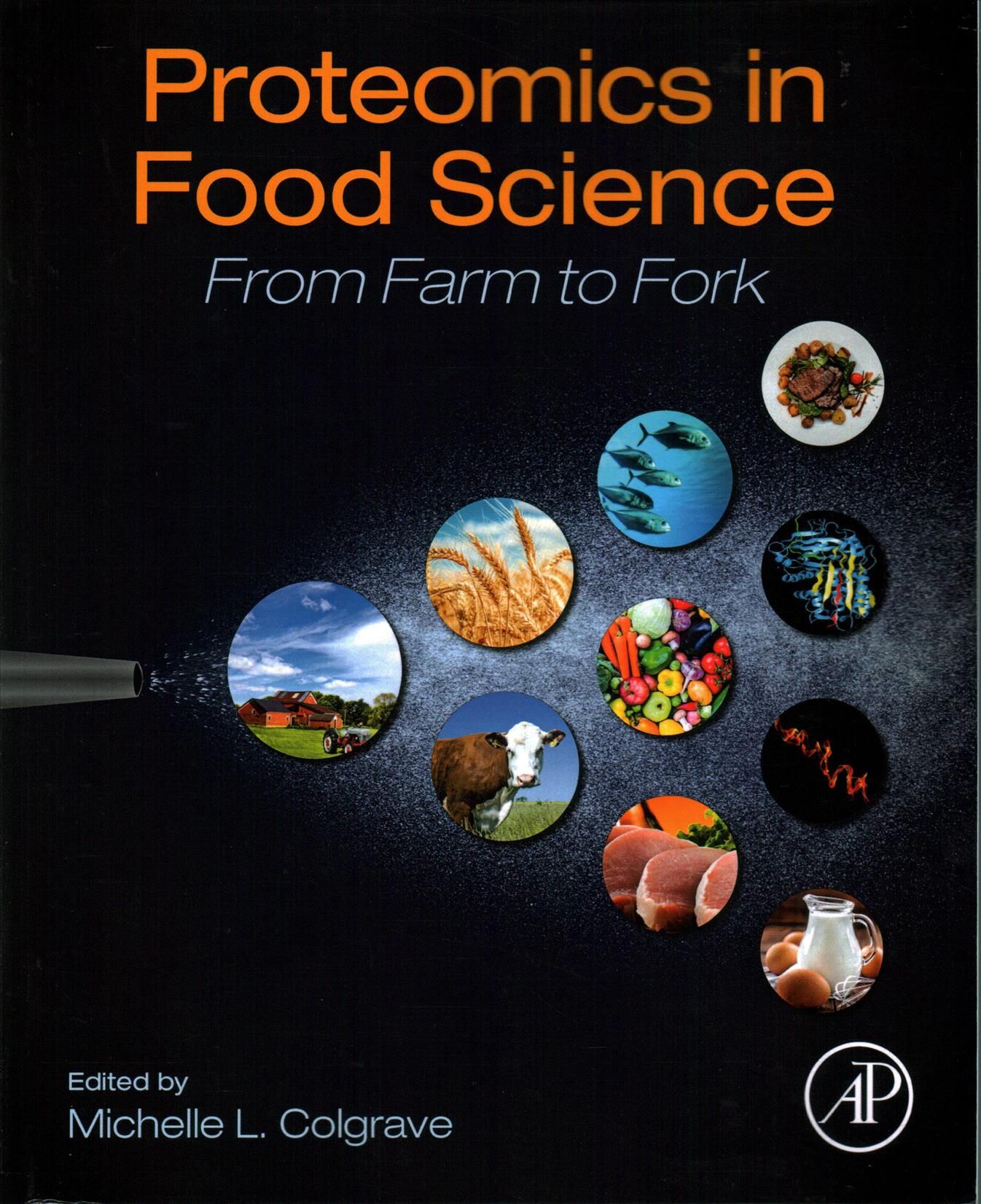 Proteomics in Food Science By Michelle Lisa Colgrave (editor)