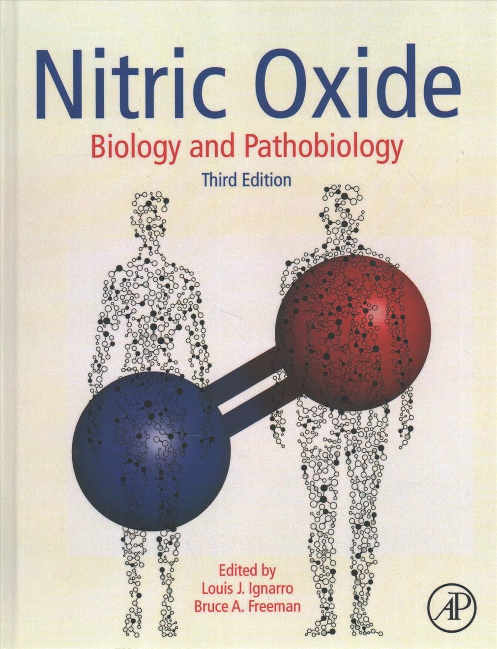 Nitric Oxide By Louis J. Ignarro (editor), Bruce A. Freeman (editor)