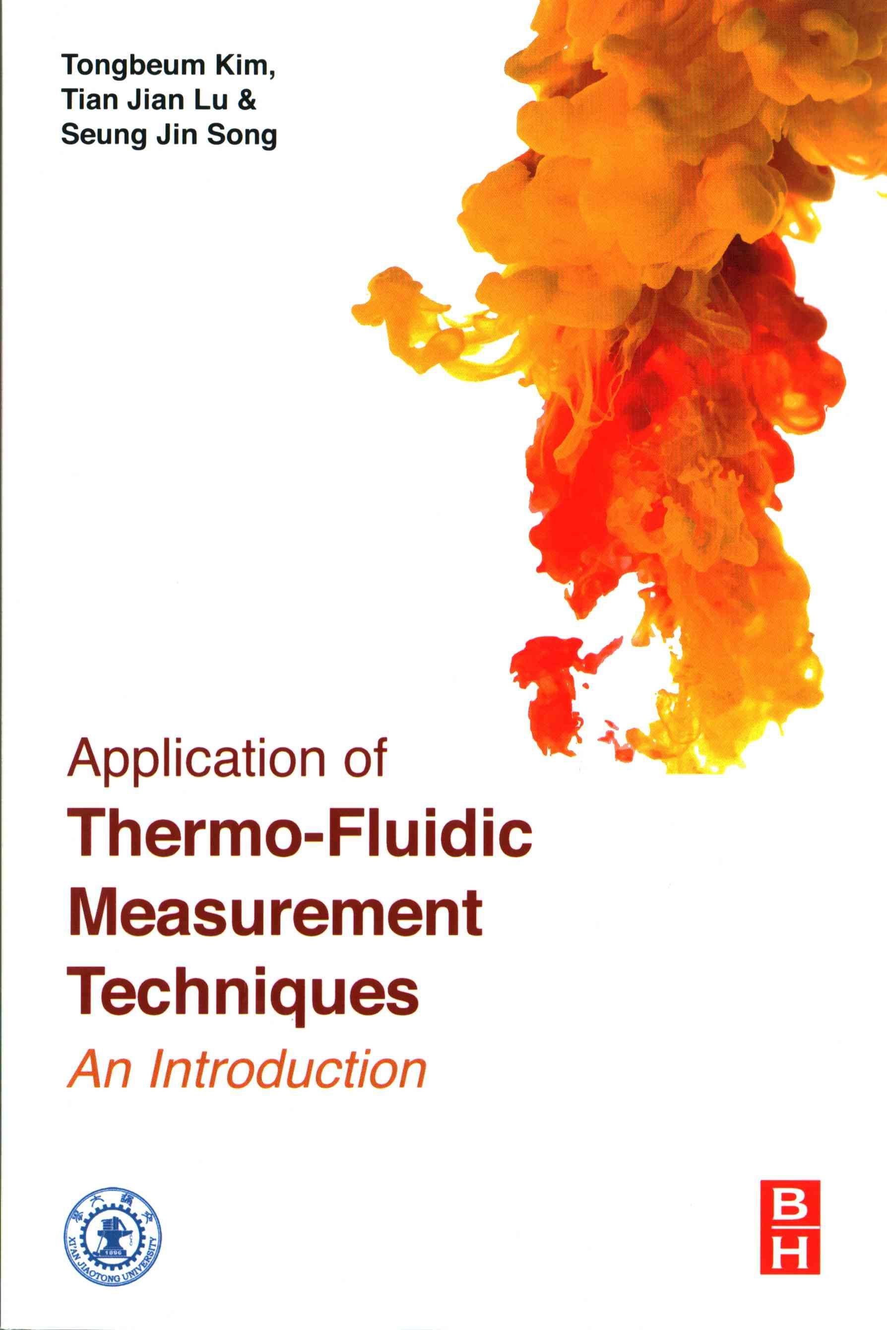 Application of Thermo-Fluidic Measurement Techniques 9780128097311