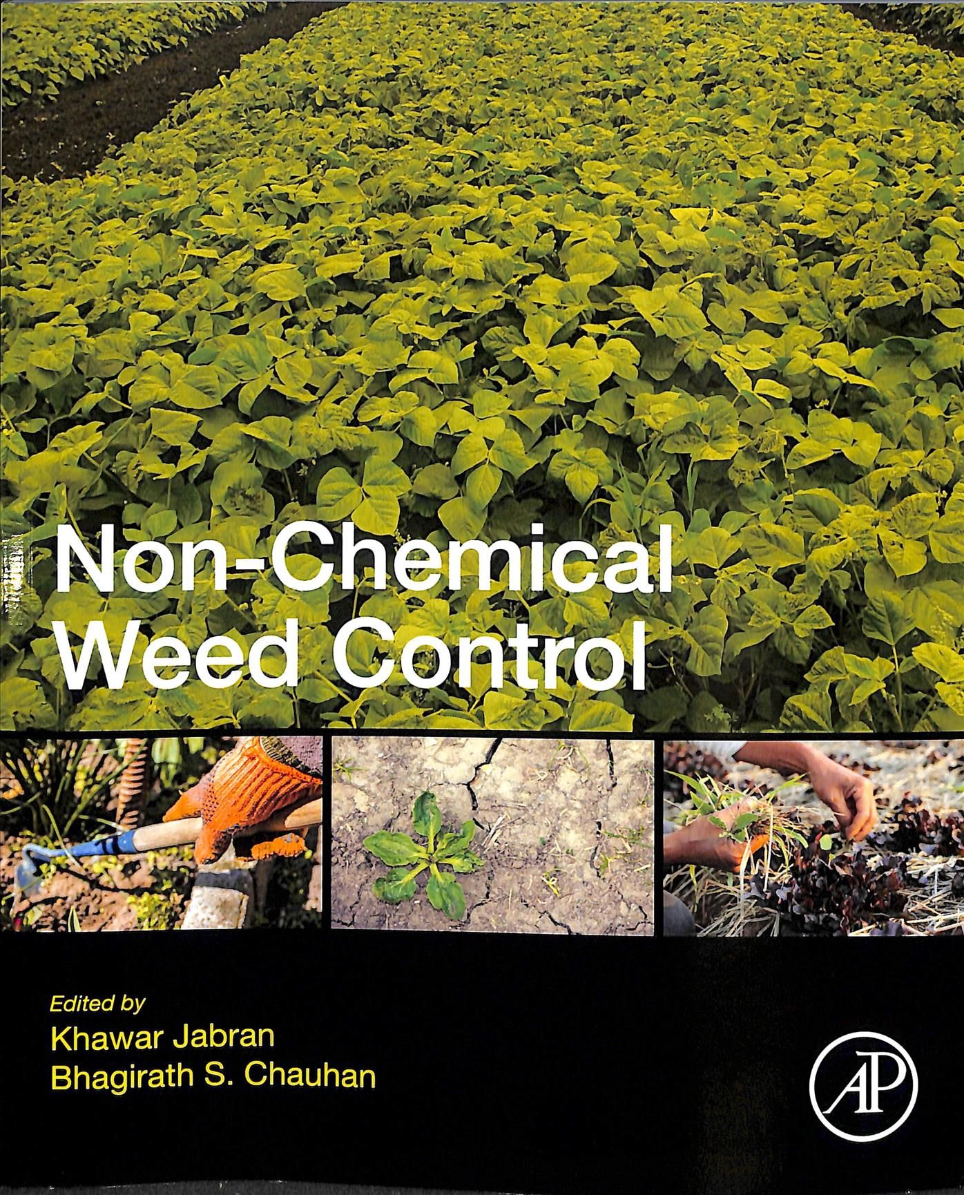 Non-Chemical Weed Control 9780128098813 (Paperback)