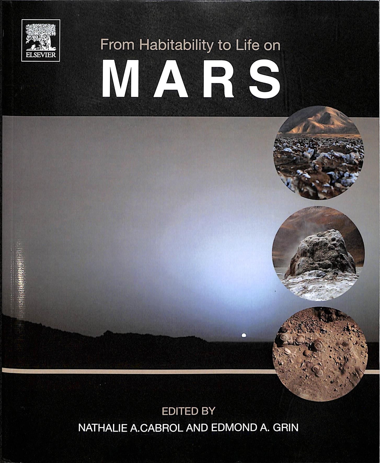 From Habitability to Life on Mars By Cabrol, Nathalie A. 9780128099353