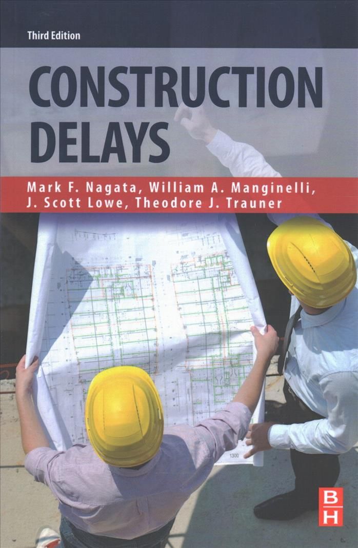 Construction Delays 9780128112441 (Paperback)