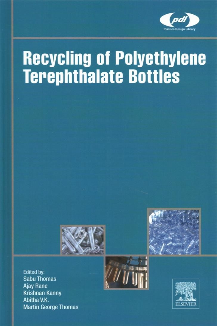 Recycling of Polyethylene Terephthalate Bottles 9780128113615