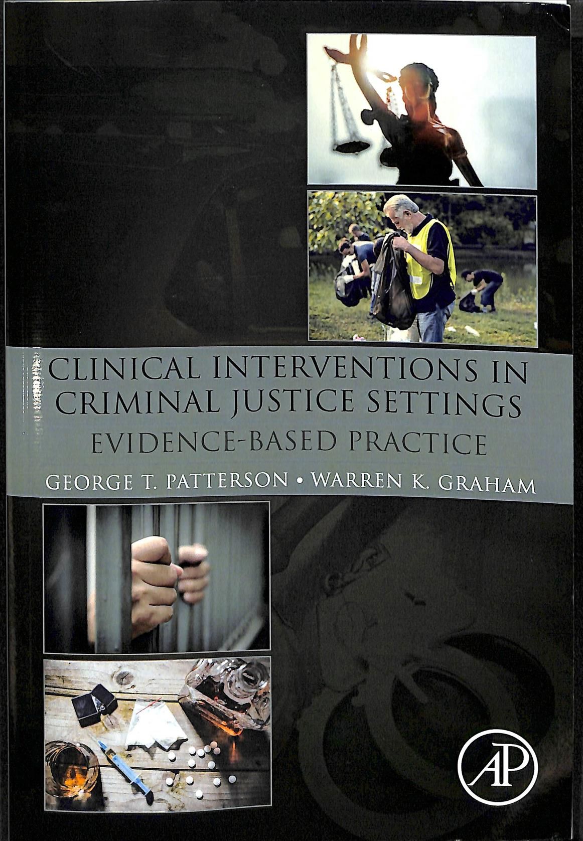 Clinical Interventions in Criminal Justice Settings 9780128113813