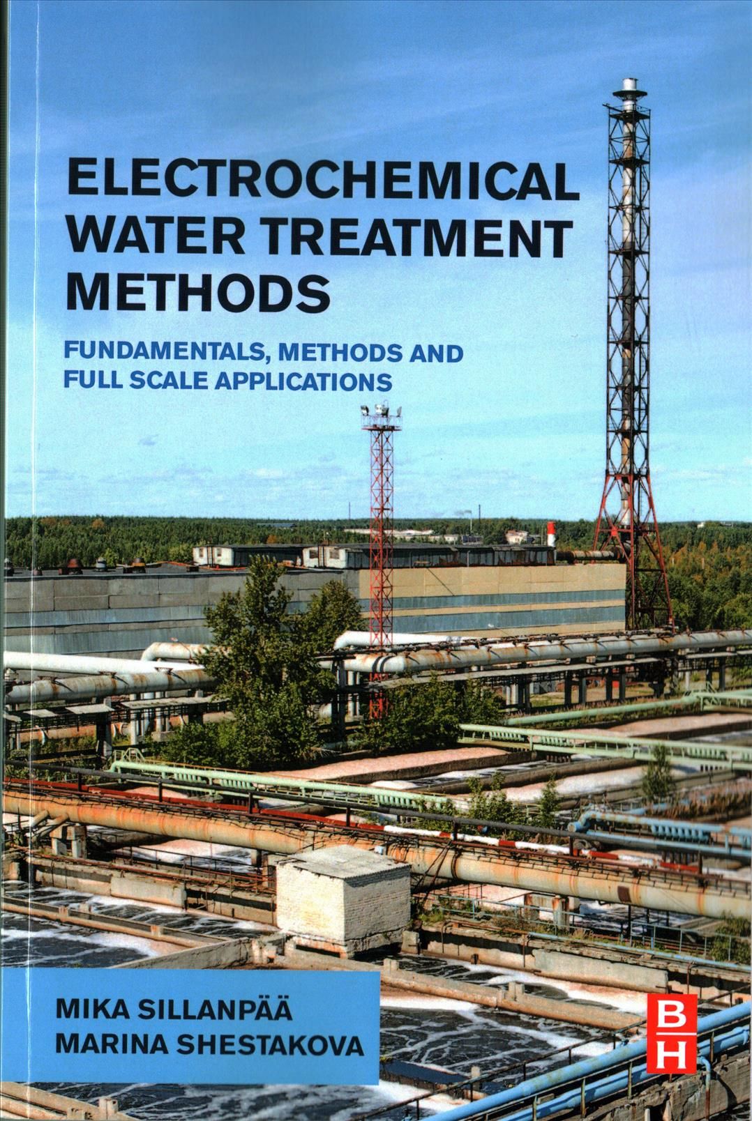 Electrochemical Water Treatment Methods 9780128114629 (Paperback)