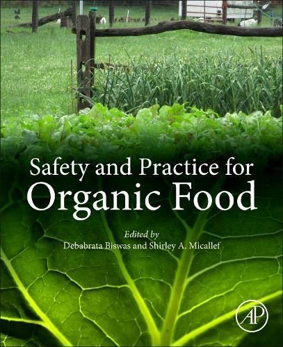 Safety and Practice for Organic Food 9780128120606 (Paperback)