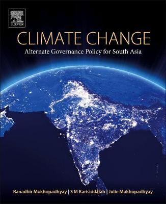 Climate Change: Alternate Governance Policy for South Asia (Paperback)