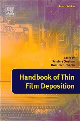 Handbook of Thin Film Deposition 9780128123119 (Paperback)