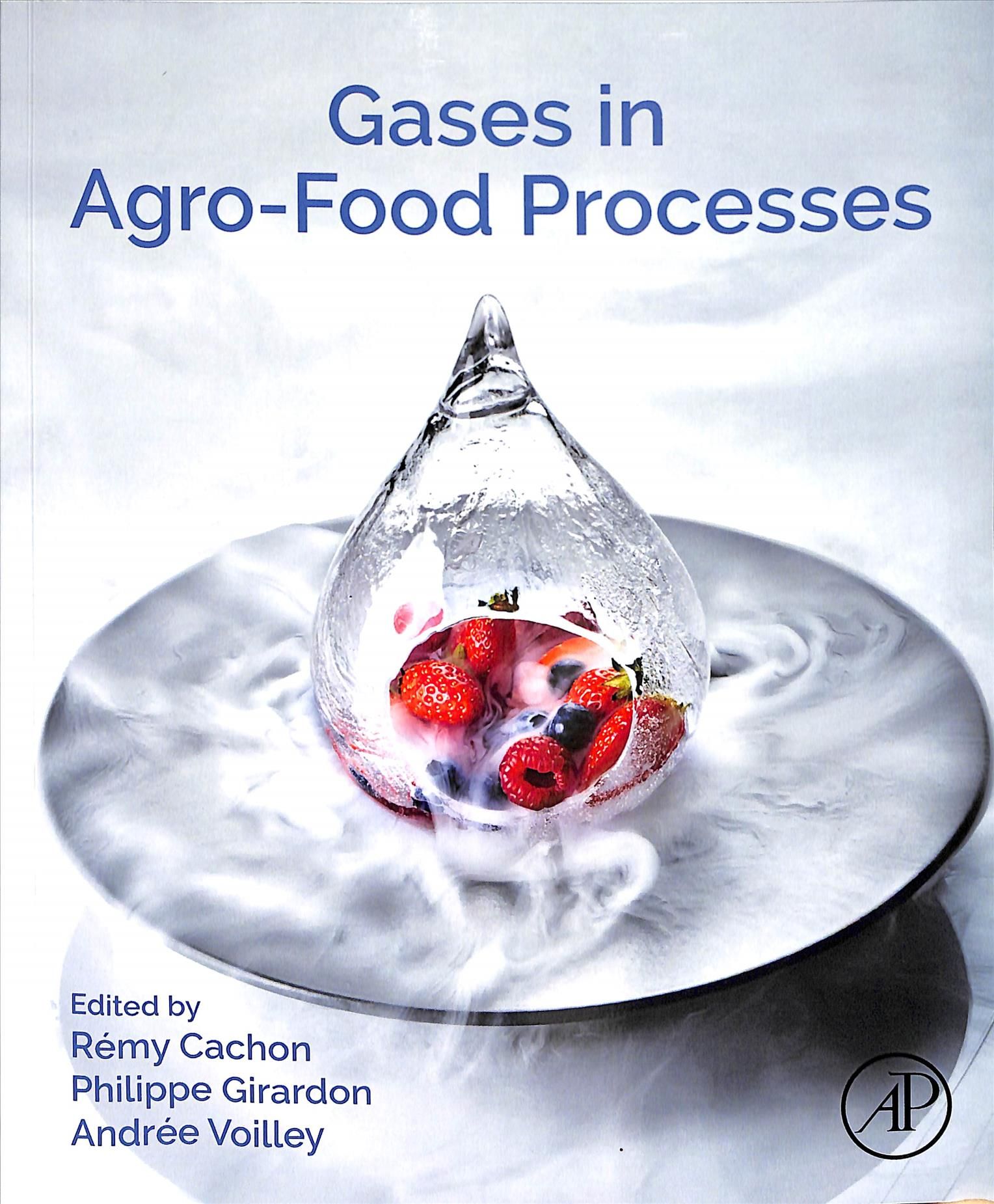 Gases in Agro-Food Processes 9780128124659 (Paperback)