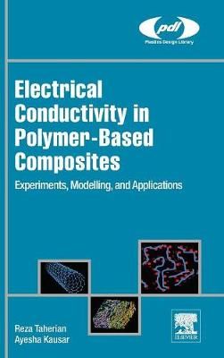 Electrical Conductivity in Polymer-Based Composites 9780128125410