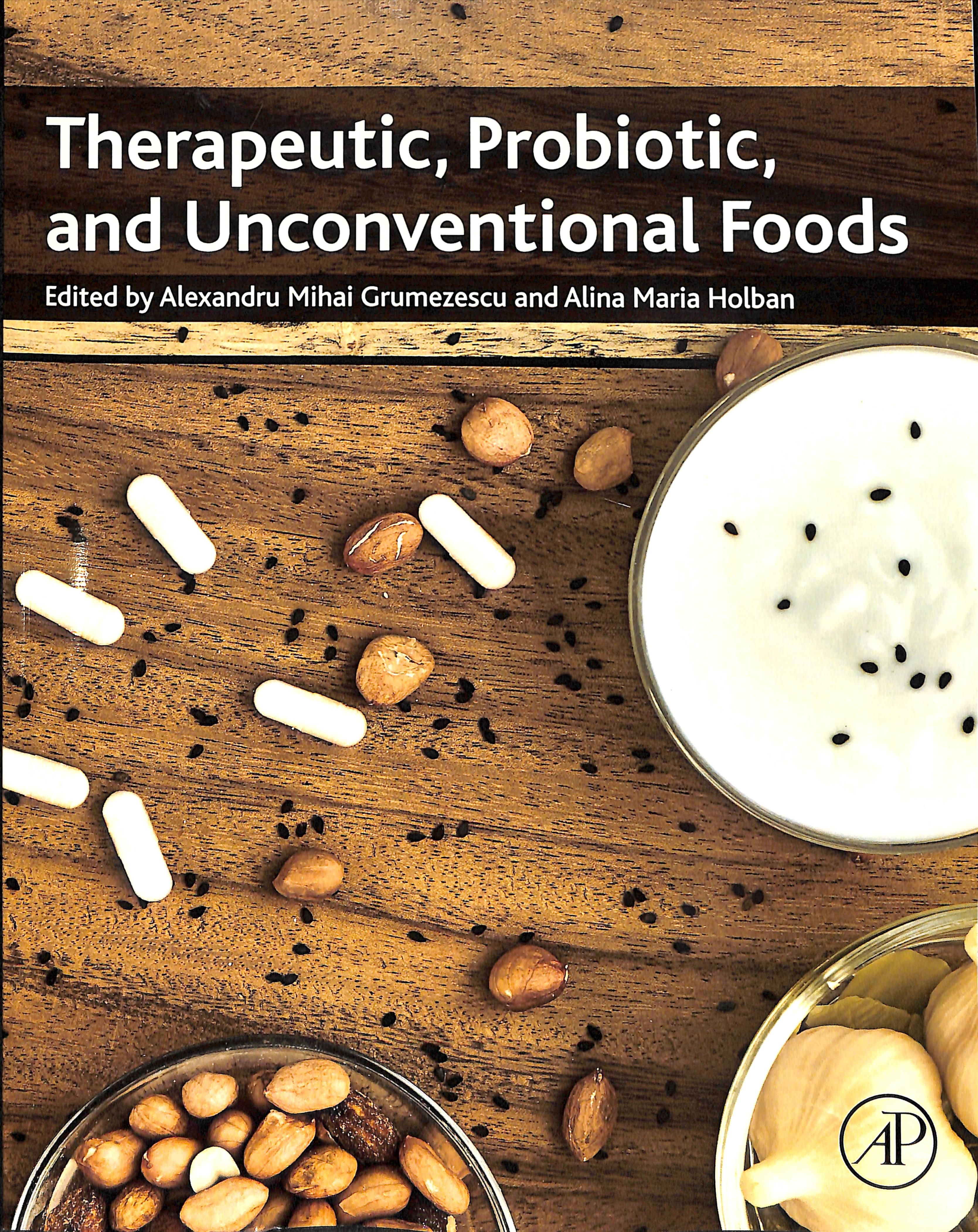 Therapeutic, Probiotic, and Unconventional Foods 9780128146255