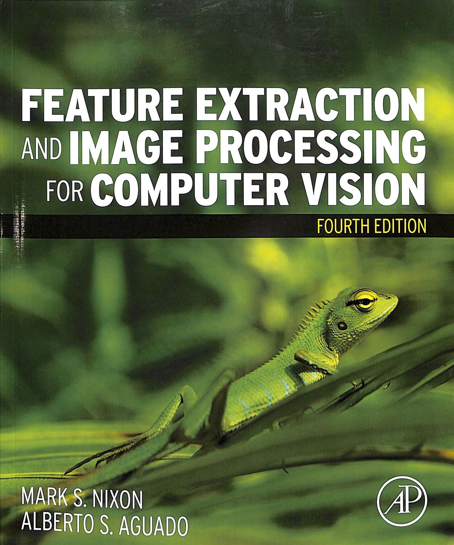 Feature Extraction and Image Processing for Computer Vision