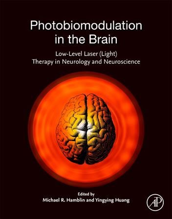 Photobiomodulation in the Brain 9780128153055 (Paperback)